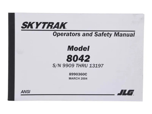JLG Part # 8990360 | OPERATOR MANUAL 8042 (S/N 9909, EA