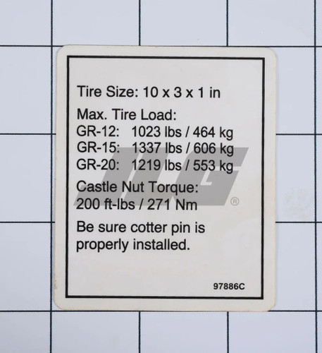 JLG Part # 97886 | GN-LABEL,TIRE SPECS GR, EA