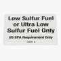 Genie Lift Part # 133278GT - DECAL,LOW/ULTRA LOW SULFUR FUEL, EA