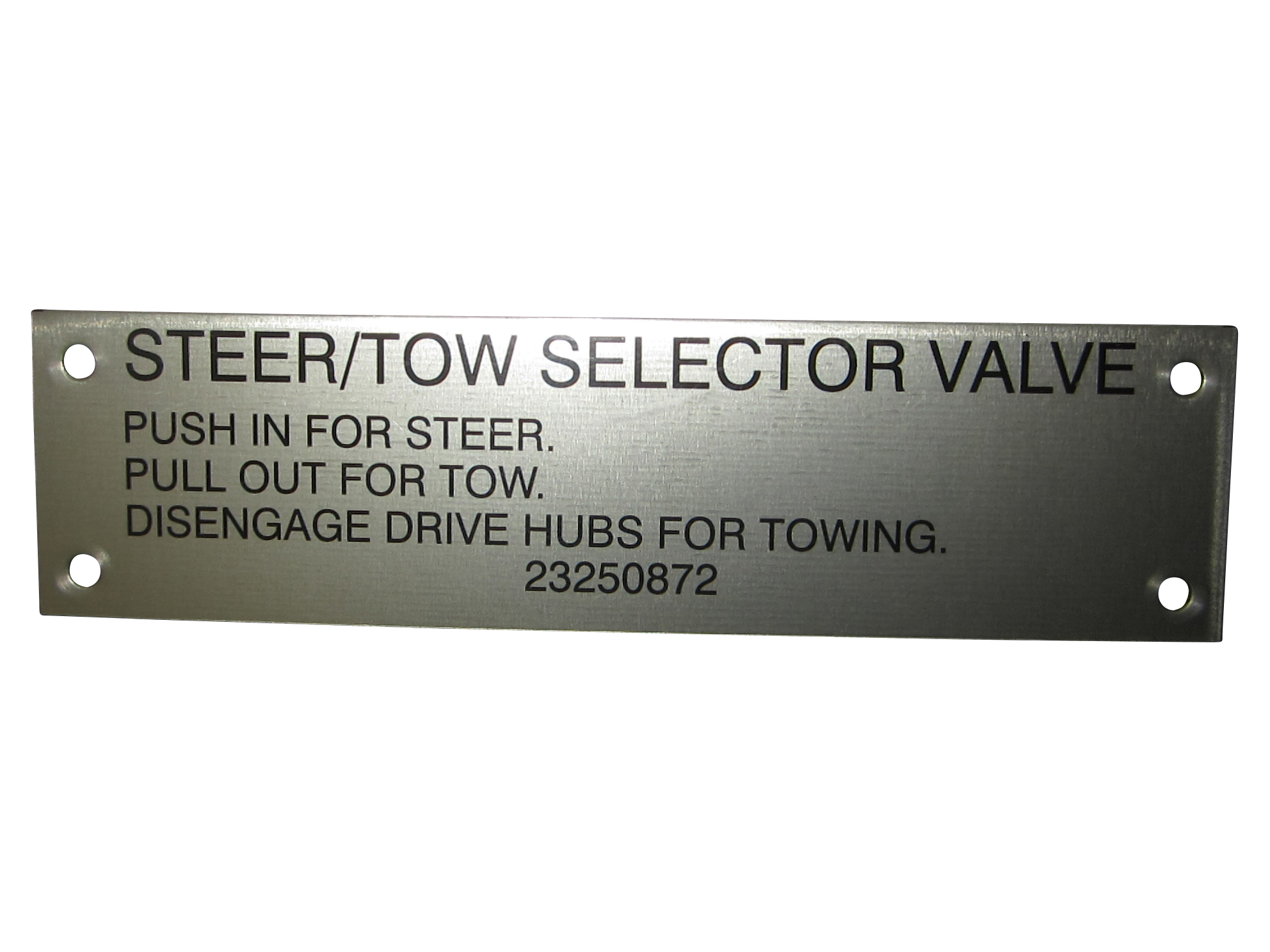 JLG Part # 3250872 | NAMEPLATE,STEER/TOW SEL. VALVE, EA