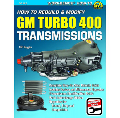 S-A Books SA186 How to Rebuild GM Turbo 400 Transmissions
