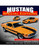 S-A Books CT632 Mustang Special Editions