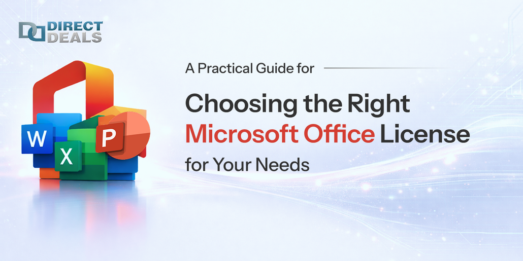 A Practical Guide to Choosing the Right Microsoft Office License for Your Needs
