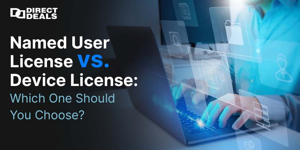 Named User License vs. Device License: Which One Should You Choose?
