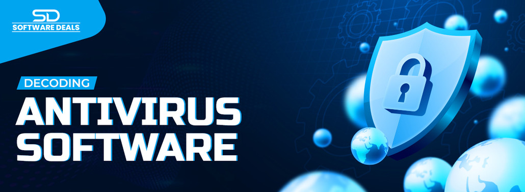 Stay Secure: Unveiling the Power of Antivirus Software