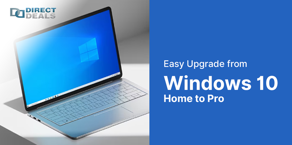 Easy Upgrade from Windows 10 Home to Pro