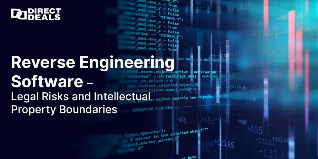 Reverse Engineering Software – Legal Risks and Intellectual Property Boundaries