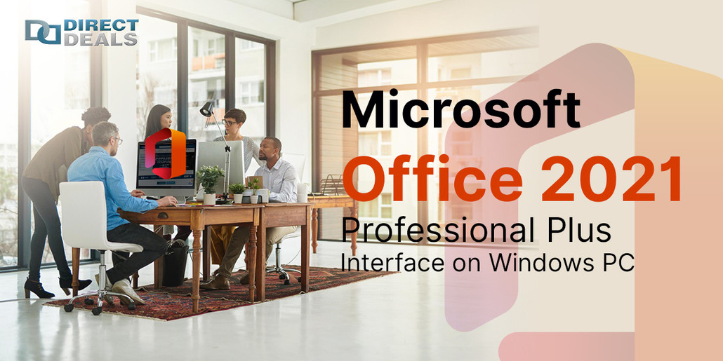 Microsoft Office 2021 Professional Plus Interface on Windows PC