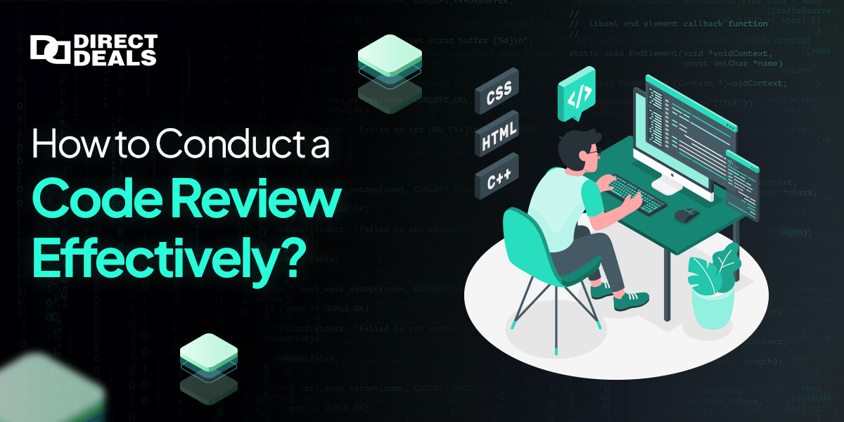 How to Conduct a Code Review Effectively?