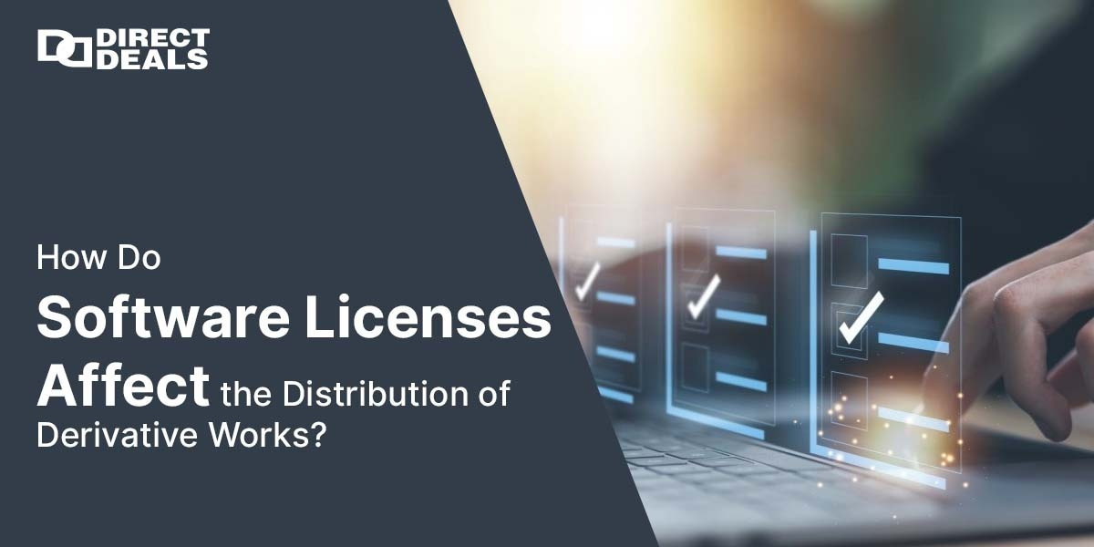 How Do Software Licenses Affect the Distribution of Derivative Works?