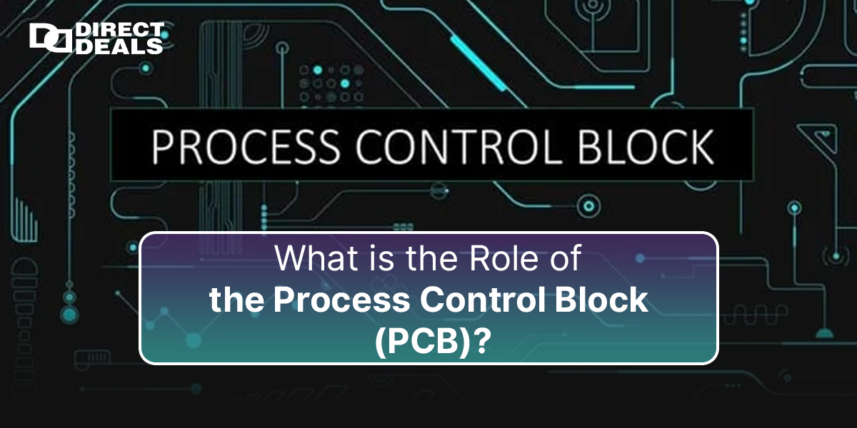 What is the Role of the Process Control Block (PCB)?