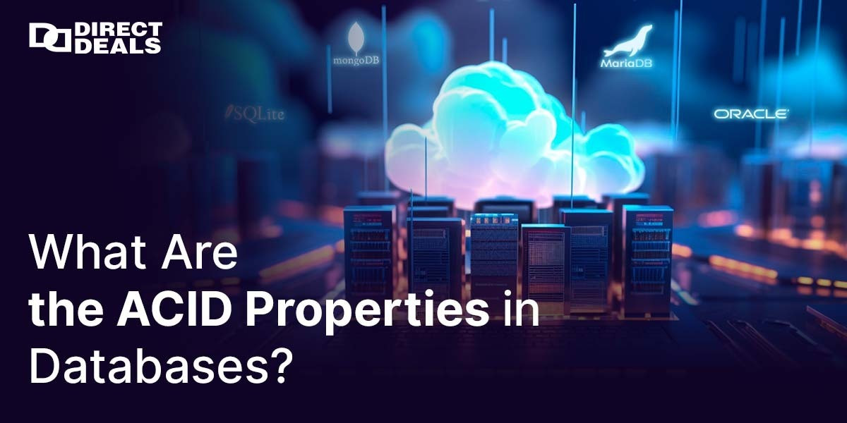 What Are the ACID Properties in Databases?
