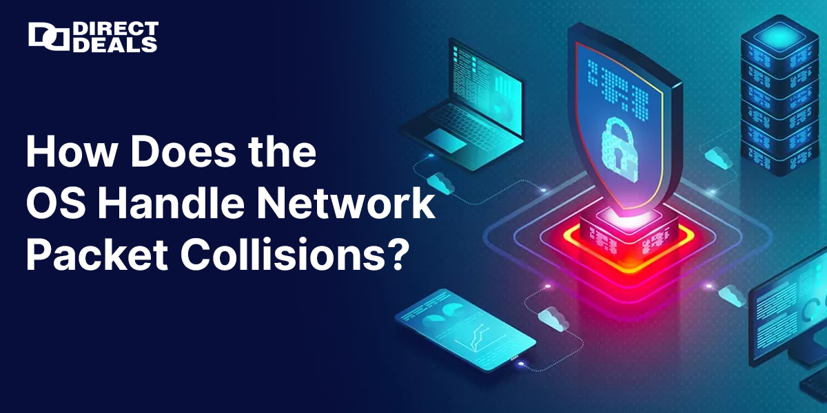Handling of Network Collisions by the Operating System