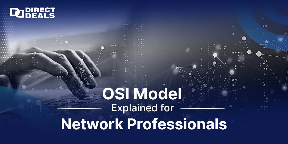 OSI Model Explained for Network Professionals