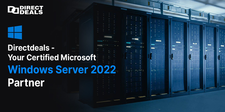 DirectDeals Providing Enterprise Licensing Solutions for Windows Server 2022 Environments