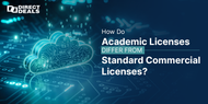 How Do Academic Licenses Differ from Standard Commercial Licenses?
