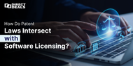 How Do Patent Laws Intersect with Software Licensing?