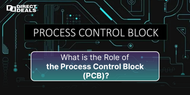 What is the Role of the Process Control Block (PCB)?