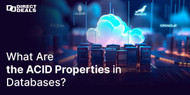 What Are the ACID Properties in Databases?