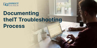 Documenting the IT Troubleshooting Process