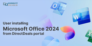 User installing Microsoft Office 2024 from DirectDeals portal