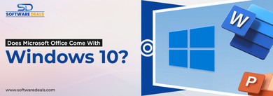 Does Microsoft Office come with Windows 10?