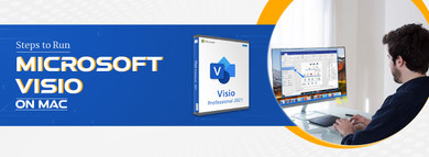 Quick Steps to Run Microsoft Visio on Mac