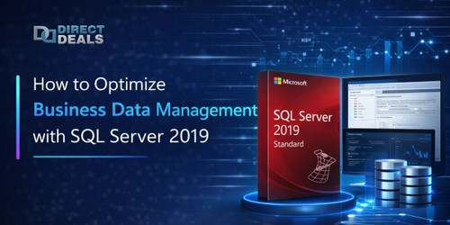 How to Optimize Business Data Management with SQL Server 2019