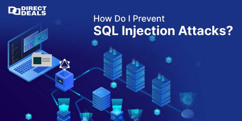 How Do I Prevent SQL Injection Attacks?