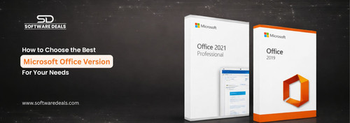 How to Choose the Best Microsoft Office Version for Your Needs