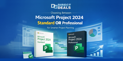 Choosing Between Microsoft Project 2024 Standard and Microsoft Project 2024 Professional for Smarter Project Planning