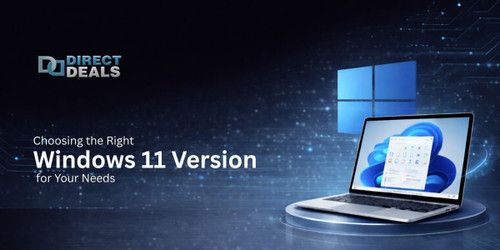 Choosing the Right Windows 11 Version for Your Needs