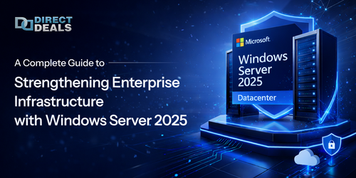 A Complete Guide to Strengthening Enterprise Infrastructure with Windows Server 2025