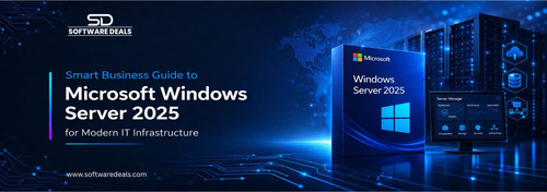 Smart Business Guide to Microsoft Windows Server 2025 for Modern IT Infrastructure