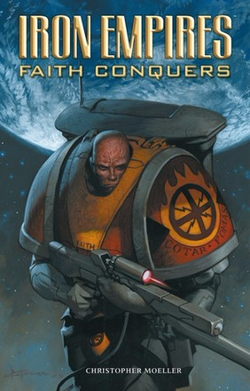 Iron Empires: Faith Conquers (Book 1)