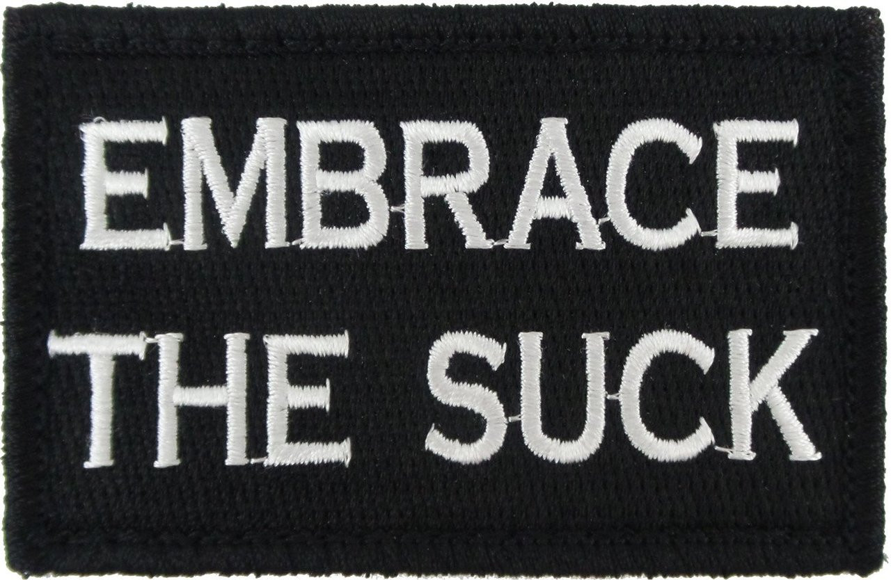 Antrix 'Embrace The Suck' Embroidered Tactical Patch - 3.15x1.55", Hook & Loop, Army Green