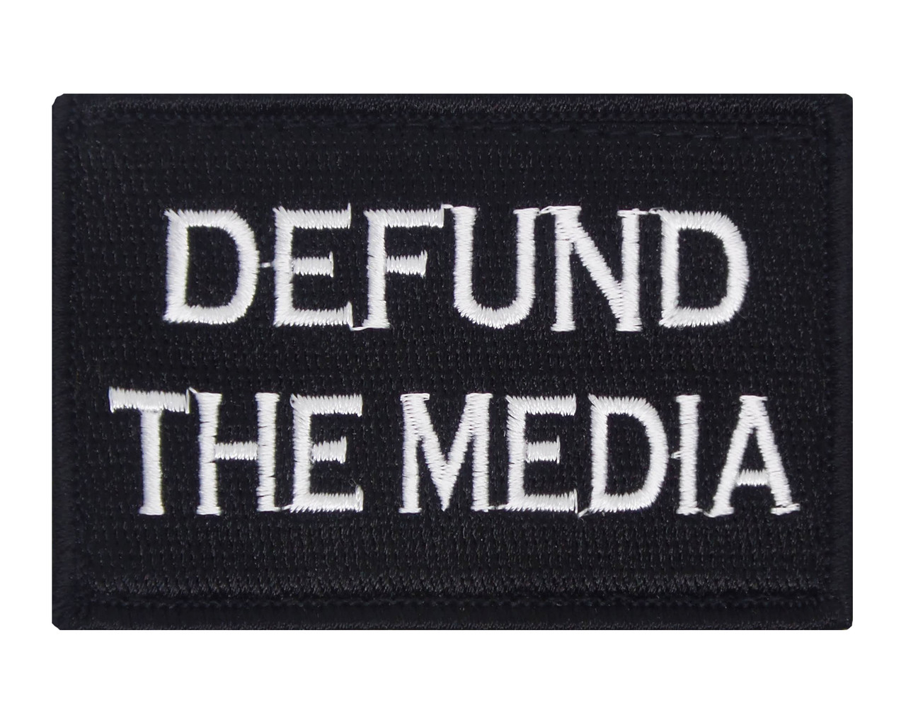 Defund The Media Tactical Velcro Fully Embroidered Morale Tags Patch ...