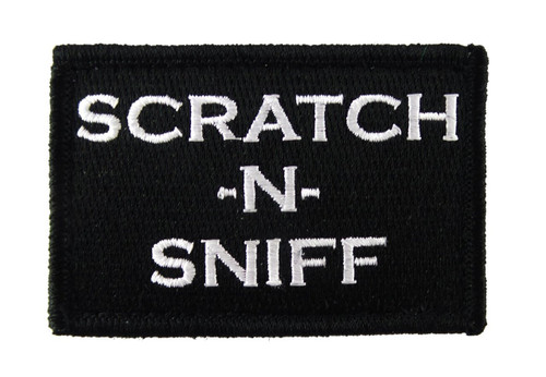 Scratch -N- Sniff Tactical Funny Velcro Fully Embroidered Morale Tags Patch
