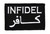 Infidel Arabic English Tactical Funny Velcro Fully Embroidered Morale Tags Patch