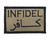 Infidel Arabic English Tactical Funny Velcro Fully Embroidered Morale Tags Patch