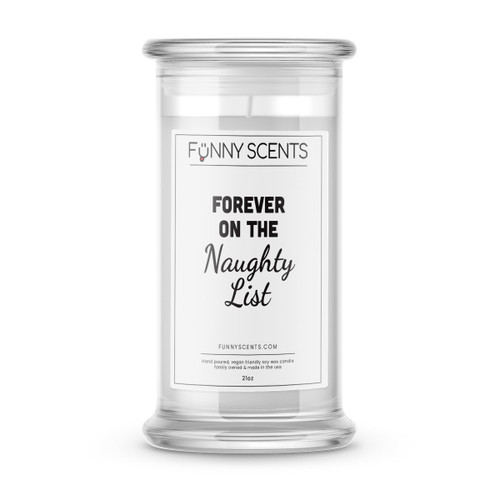 Forever On The Naughty List Funny Candles