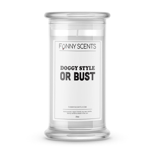 Doggy Style  OR Bust Funny Candles