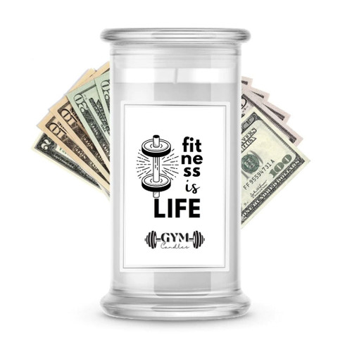 Fitness is Life | Cash Gym Candles