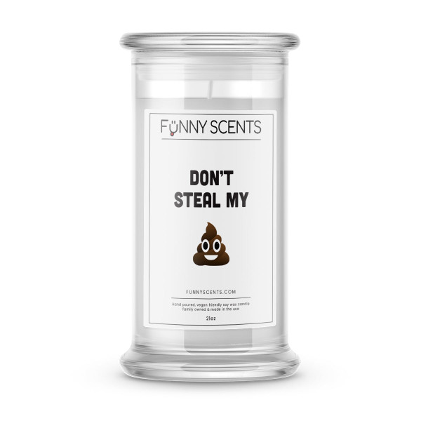 Don’t Steal My Shit Funny Candles