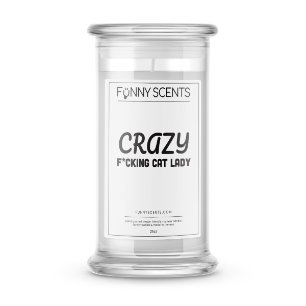 Crazy F*cking Cat Lady Funny Candles