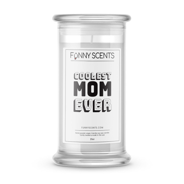 Coolest Mom Ever Funny Candles