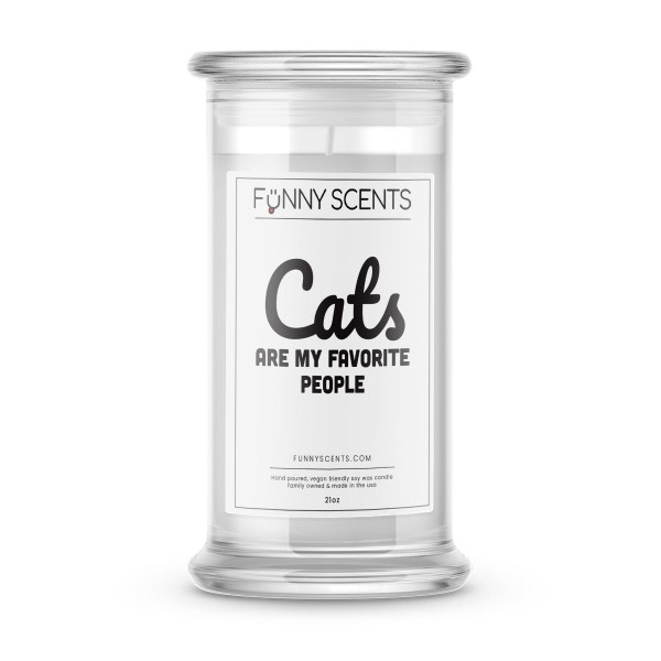Cats Are My Favorites People Funny Candles