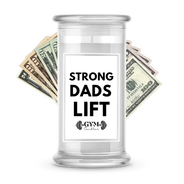 Strong DADS Lift | Cash Gym Candles