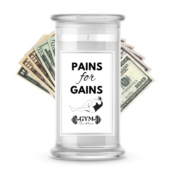 Pains for Gains | Cash Gym Candles