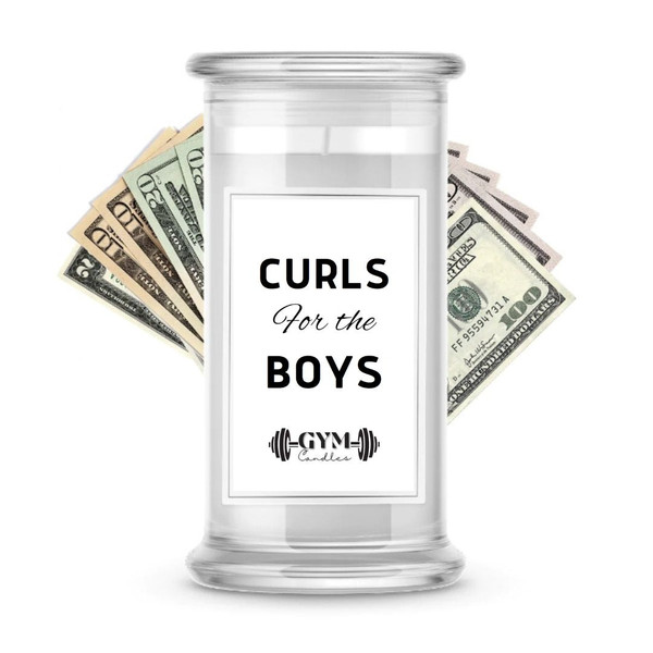 Curls for the boys | Cash Gym Candles